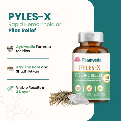 Pyles-X : Piles, Hemorrhoids and Fissure Care Ayurvedic Supplement