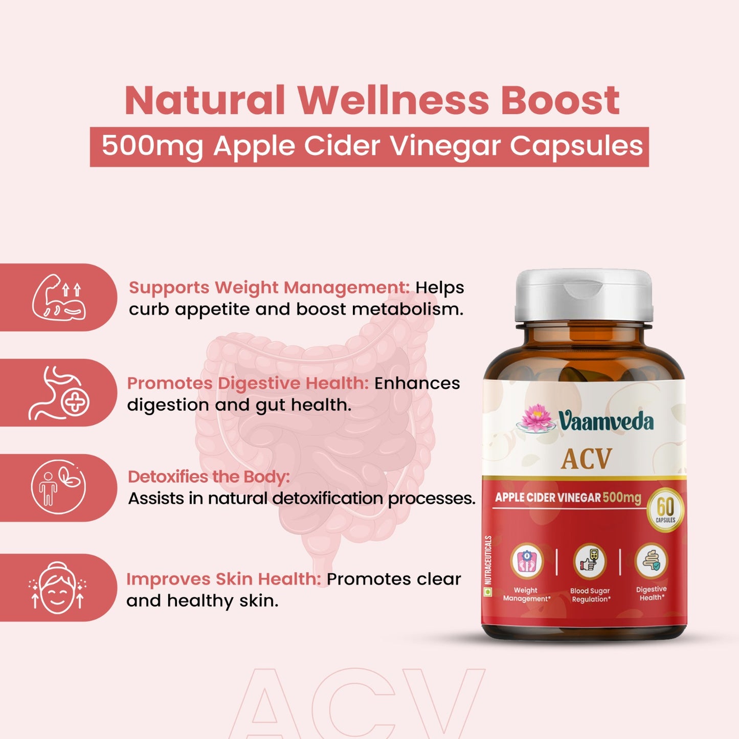 Apple Cider Vinegar (ACV) 500MG for Weight Management